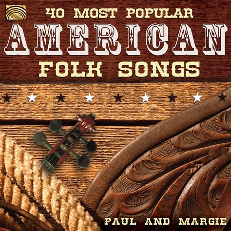 folk songs|popular traditional folk songs.